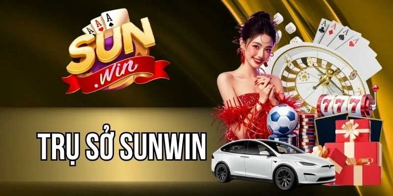 Trụ Sở Sunwin Ở Đâu? Có Đáng Tin Để Giải Trí Lâu Dài?